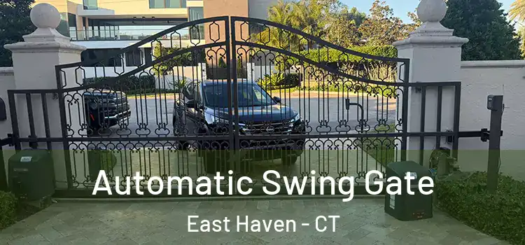 Automatic Swing Gate East Haven - CT