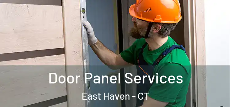 Door Panel Services East Haven - CT