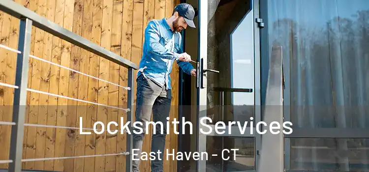 Locksmith Services East Haven - CT
