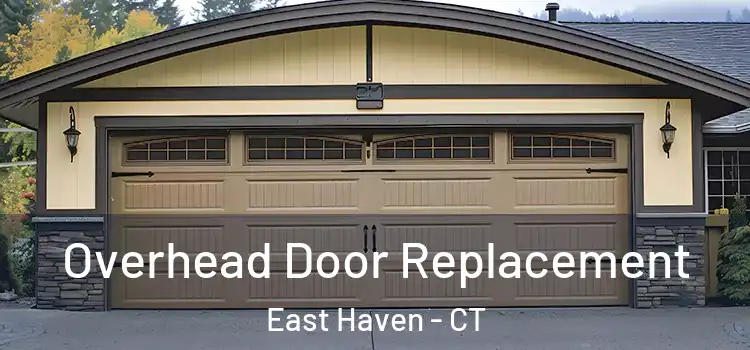  Overhead Door Replacement East Haven - CT