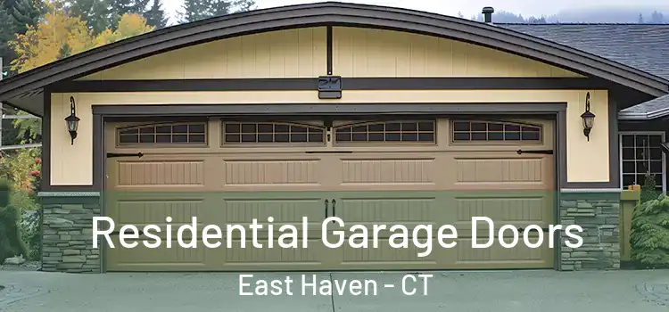  Residential Garage Doors East Haven - CT